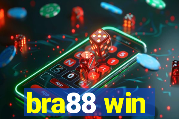 bra88 win